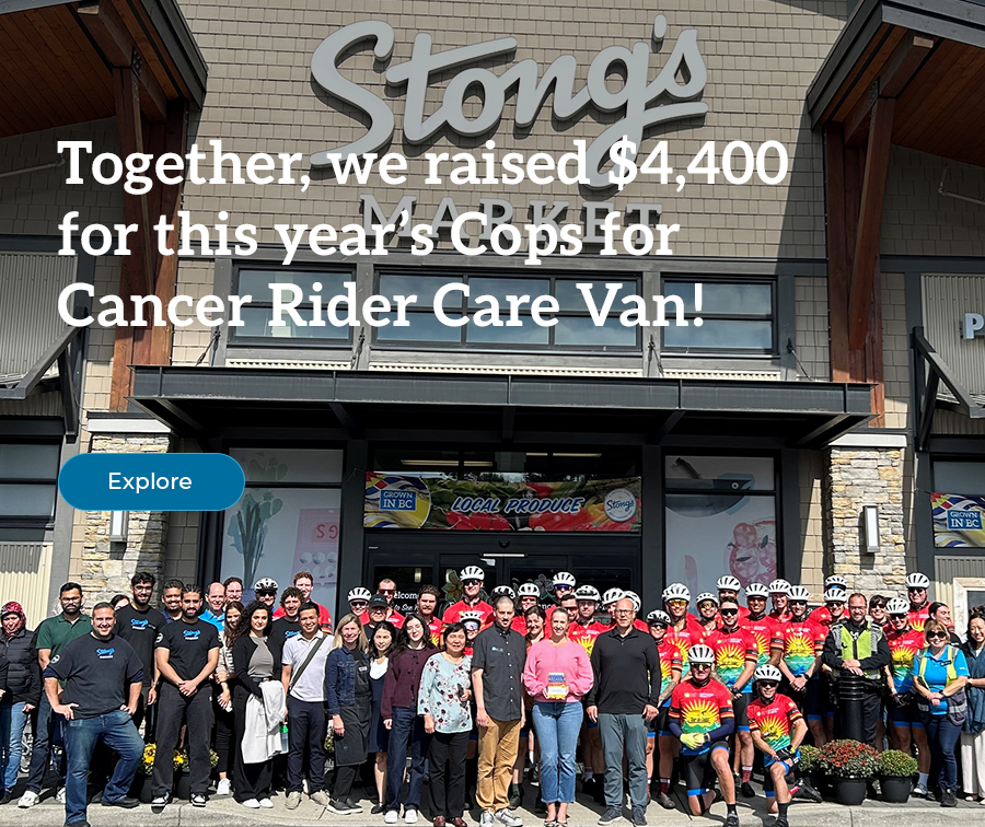 Community Events supporting local cause North Vancouver Cops for Cancer Stong's Market